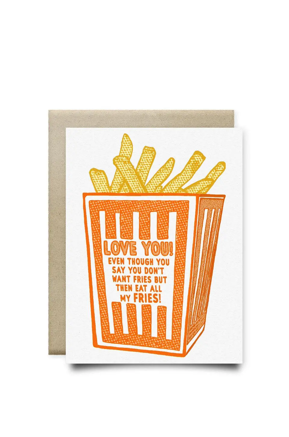 Love You Even Though You Eat My Fries Card 1