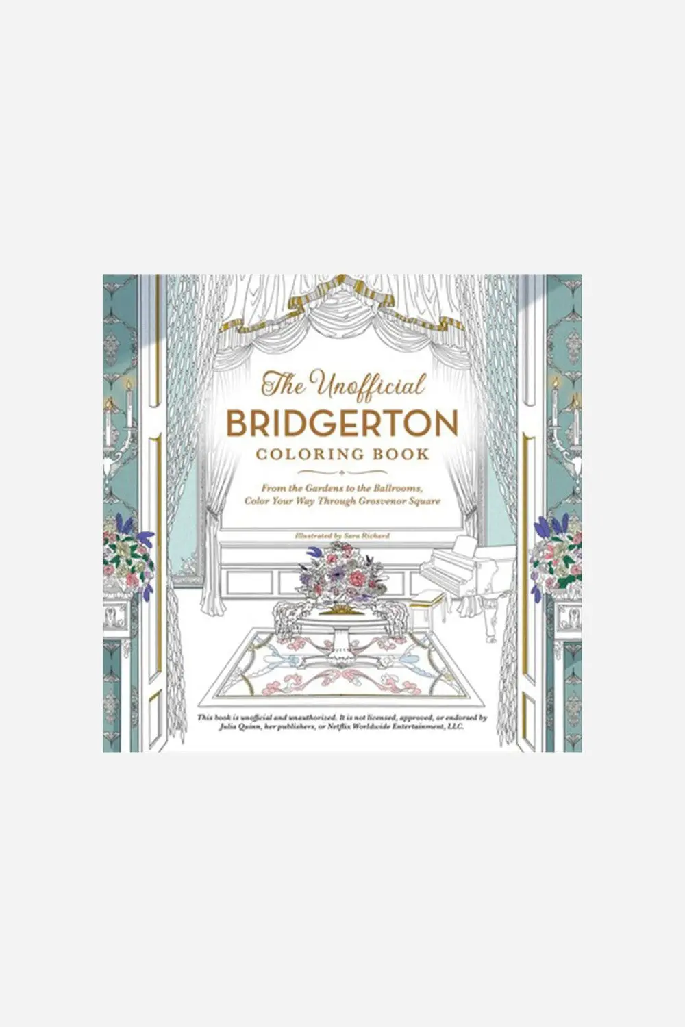 The Unofficial Bridgerton Coloring Book 1