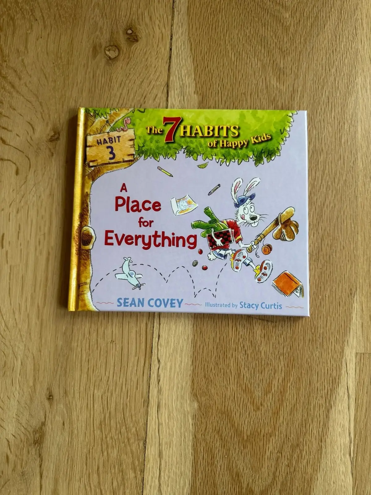 7 Habits Of Happy Kids (Book 3) A Place For Everything 1