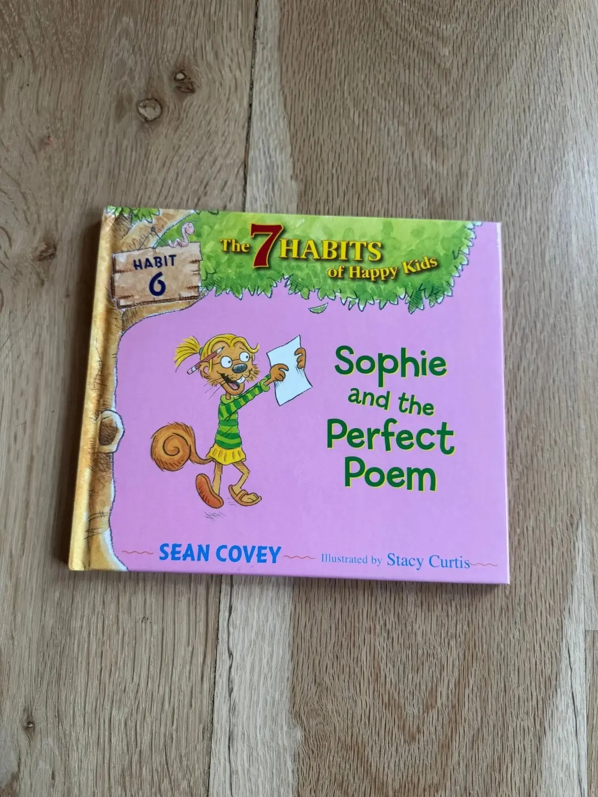 7 Habits Of Happy Kids (Book 6) Sophie And The Perfect Poem 1