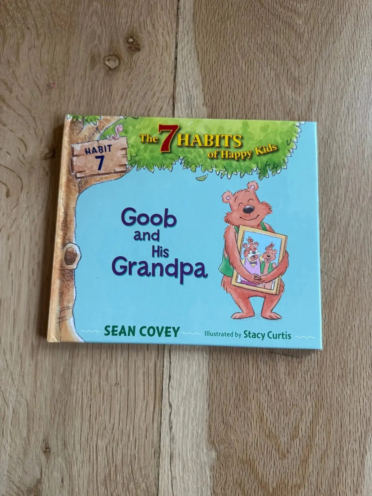 7 Habits Of Happy Kids (Book 7) Goob And His Grandpa 1