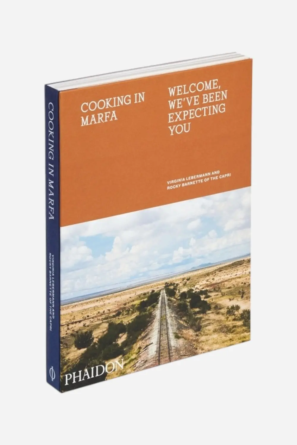 Cooking In Marfa: Welcome, We've Been Expecting You 1
