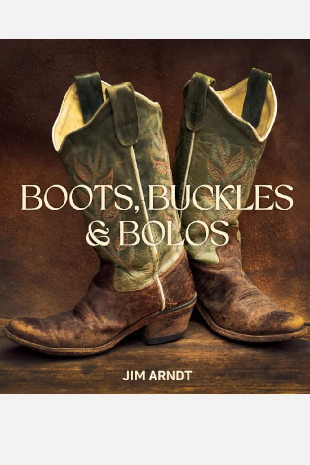 Boots, Buckles, Bolos Book 1