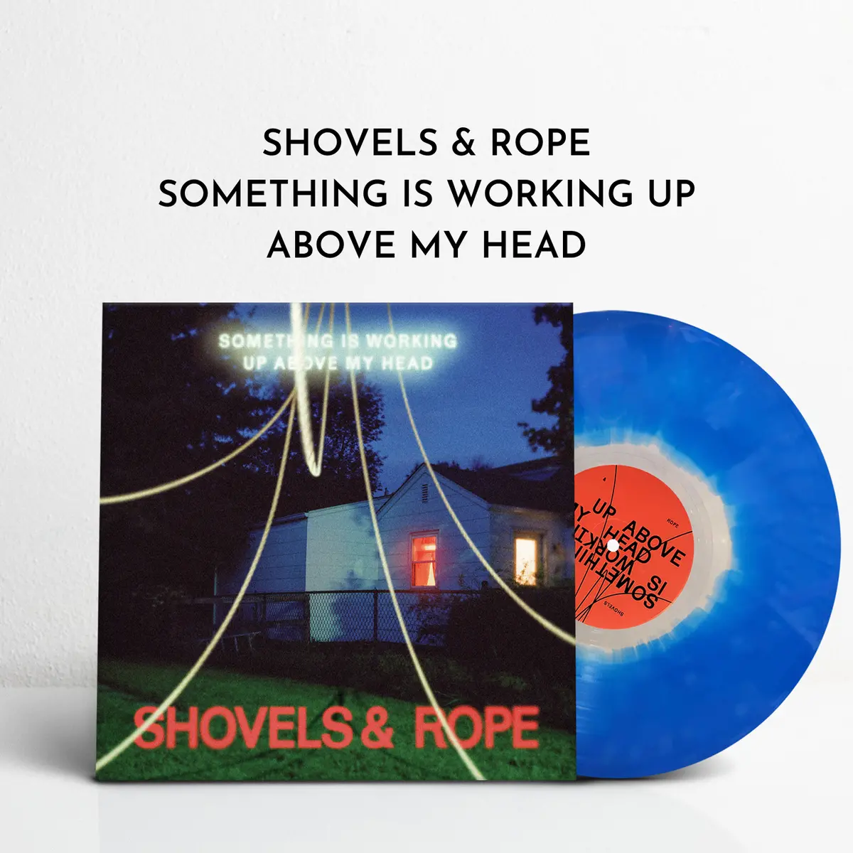 Something Is Working Up Above My Head (Ltd. Edition Vinyl) 1