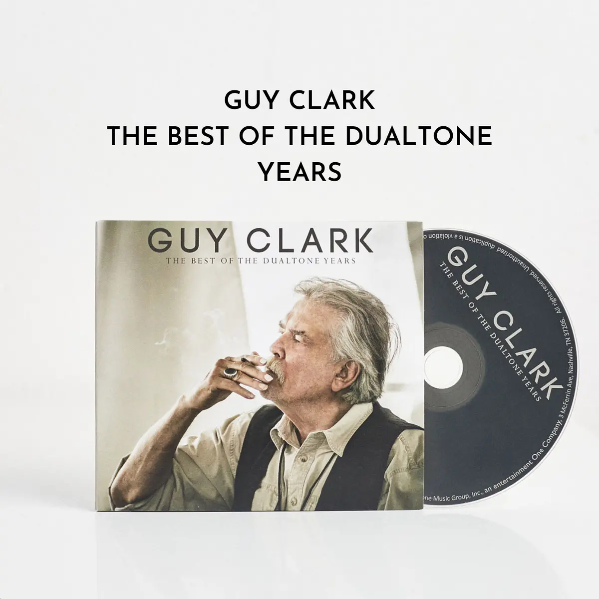Guy Clark: The Best Of The Dualtone Years (Cd) 1
