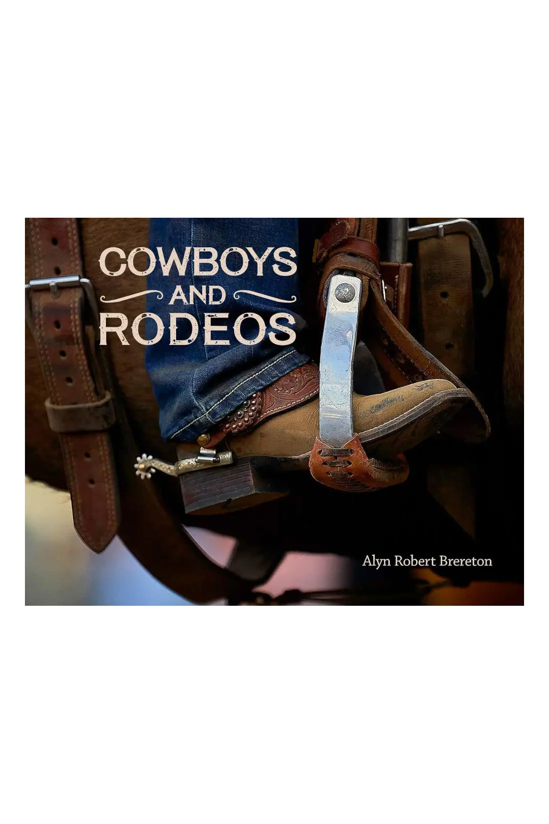 Cowboys And Rodeos Book 1