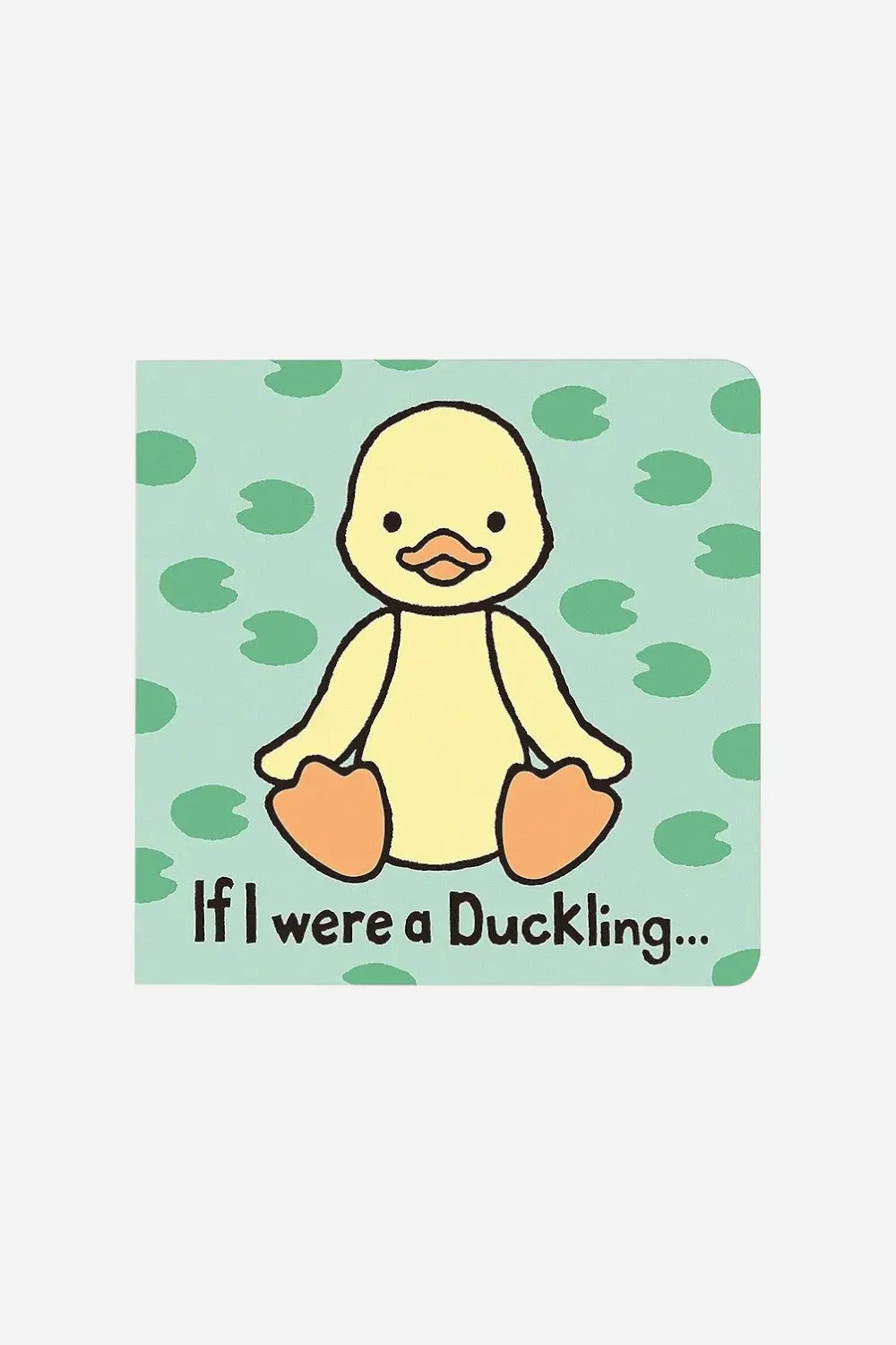 Jellycat If I Were A Duckling Board Book 1