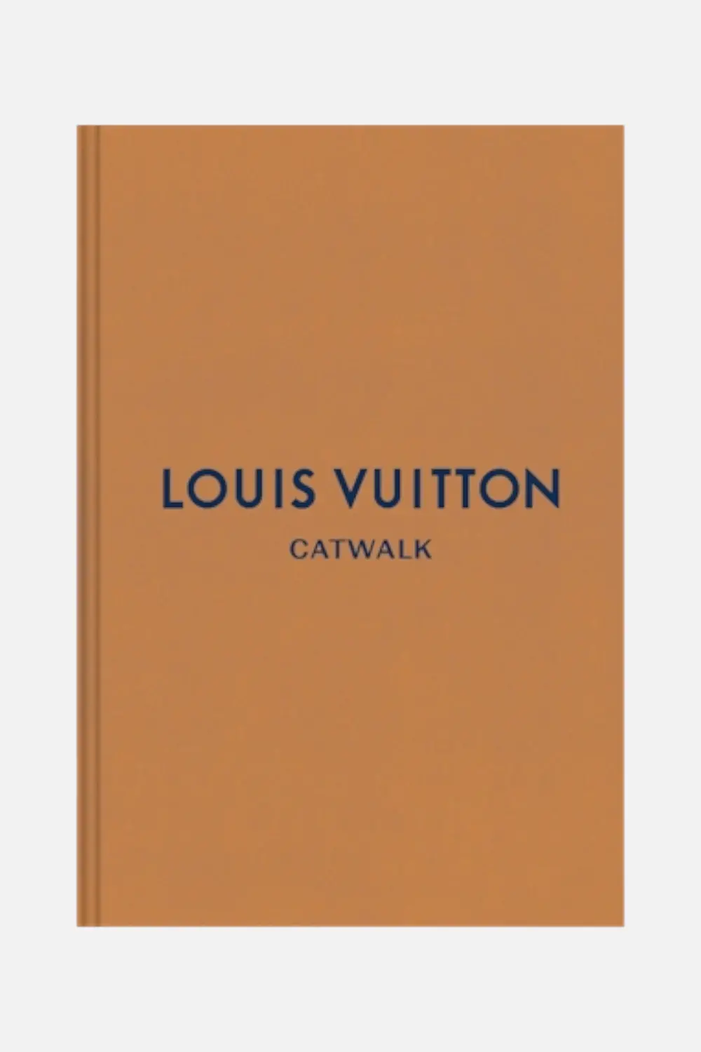 Louis Vuitton: The Complete Fashion Collection 1