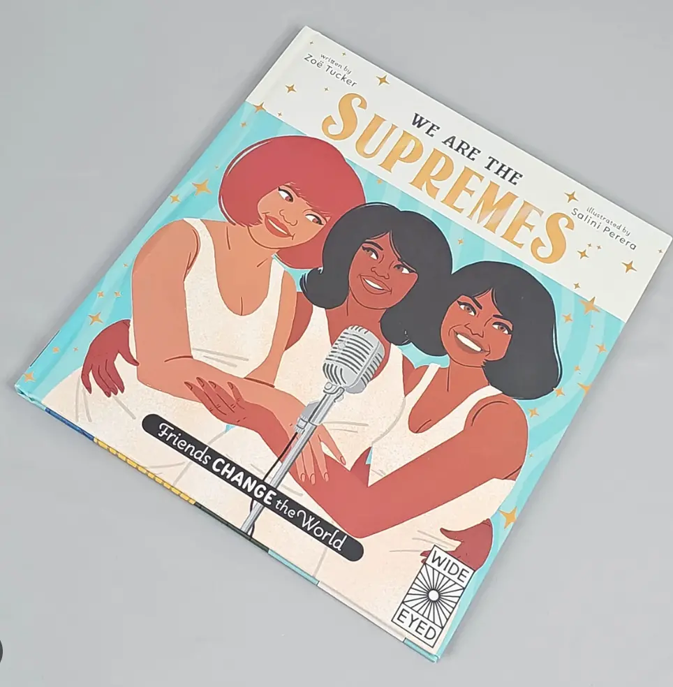 We Are The Supremes Kids Books 1
