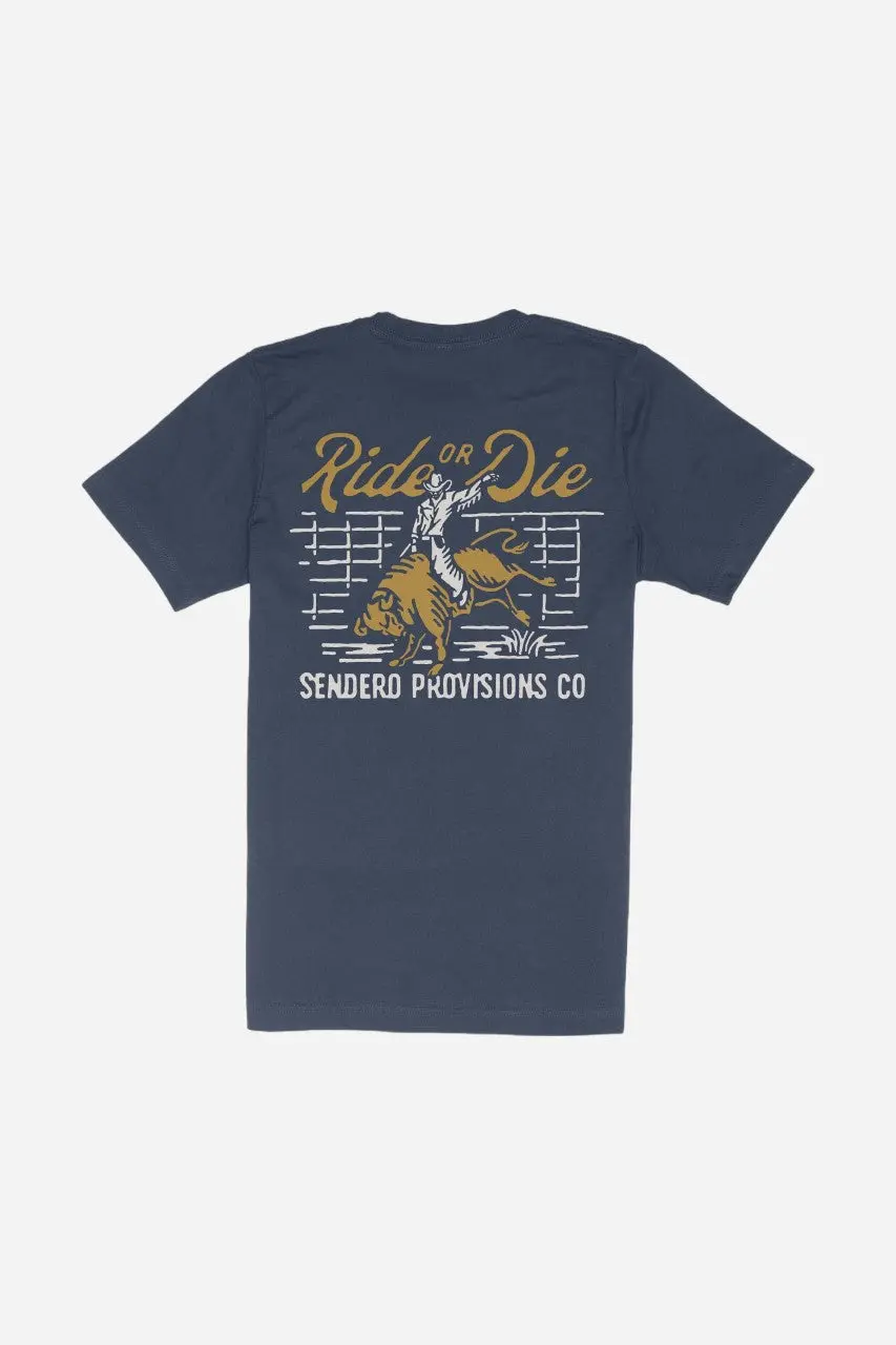 Sendero Provisions Ride Or Die T-Shirt 1