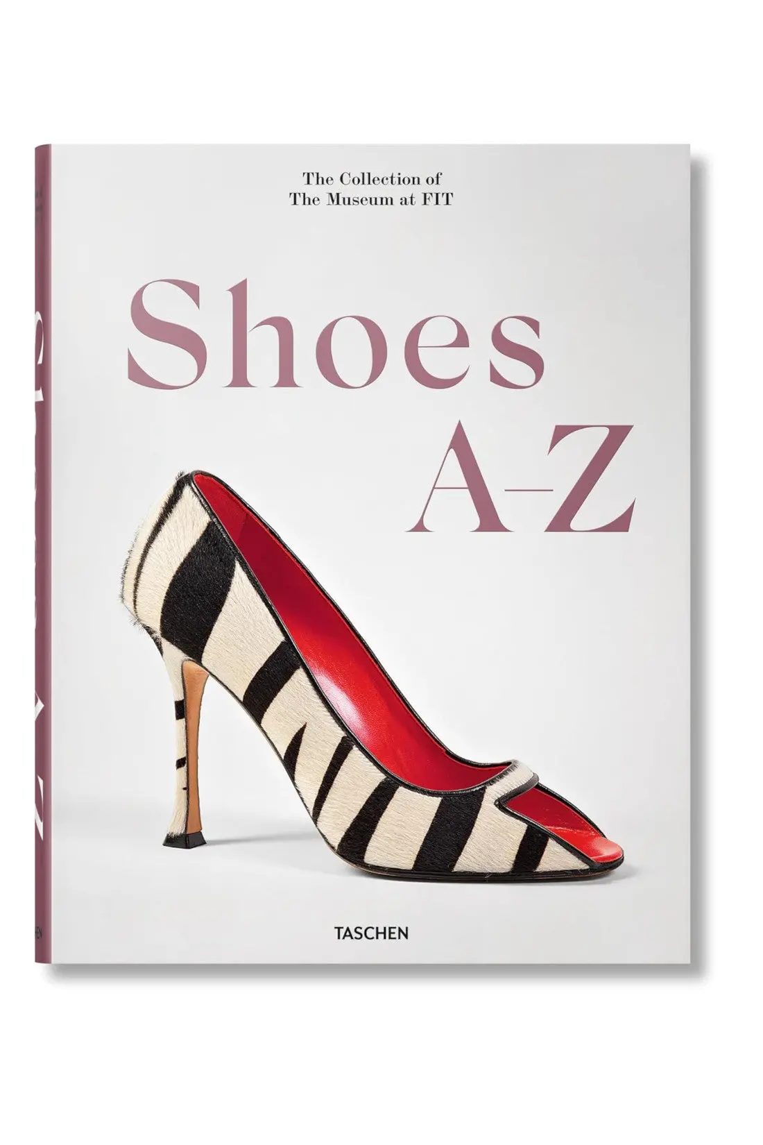 Shoes A-Z: The Collection Of The Museum At Fit 1
