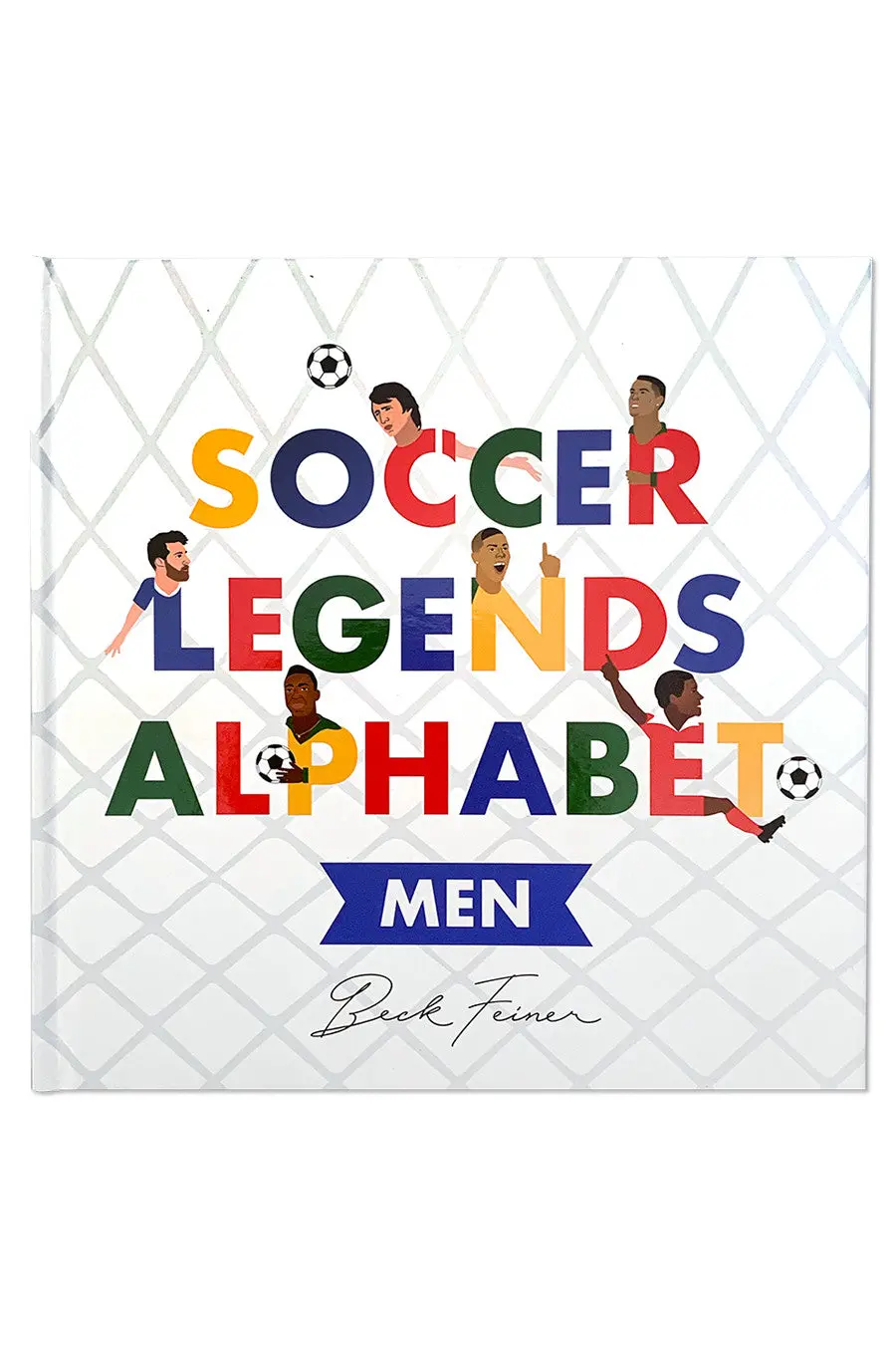 Soccer Legends Alphabet Book Men's Edition 1
