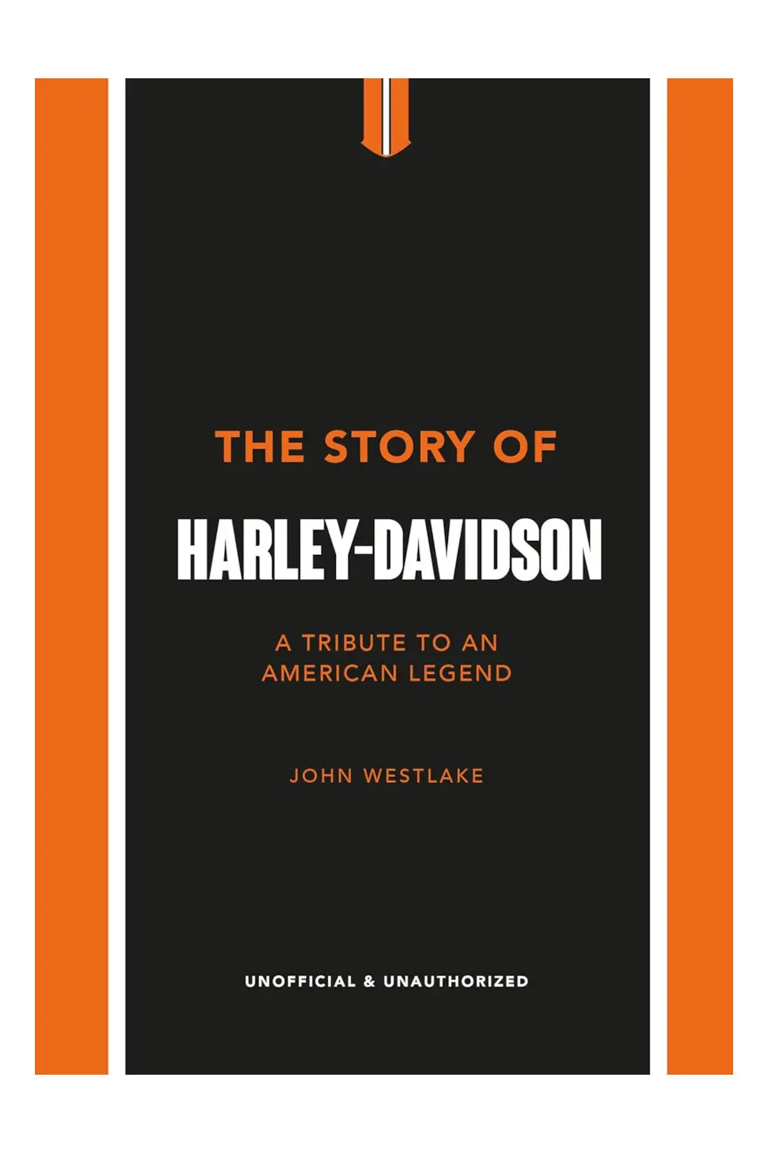 The Story Of Harley-Davidson: A Tribute To An American Icon 1
