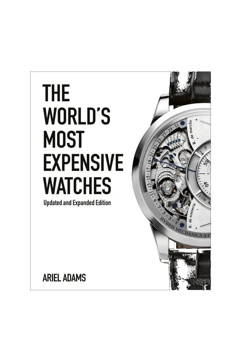 National Book Network The World's Most Expensive Watches 1