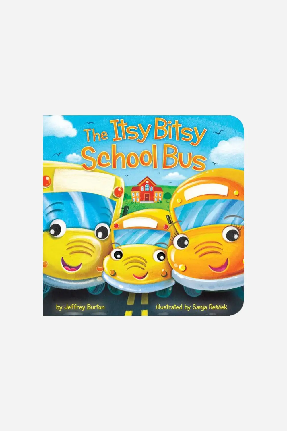 The Itsy Bitsy School Bus By Jeffrey Burton 1