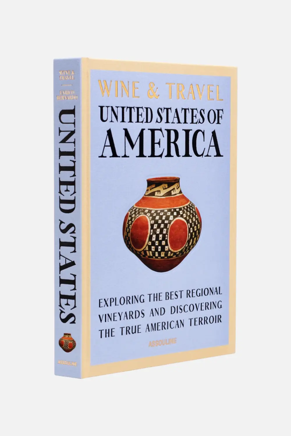 Wine And Travel: Usa Print Book 1