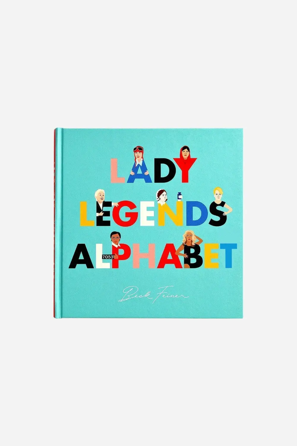 Lady Legends Alphabet Book 1