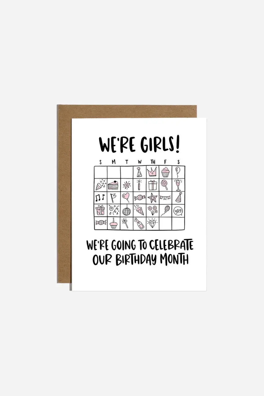 We're Girls! Bday Month Card 1