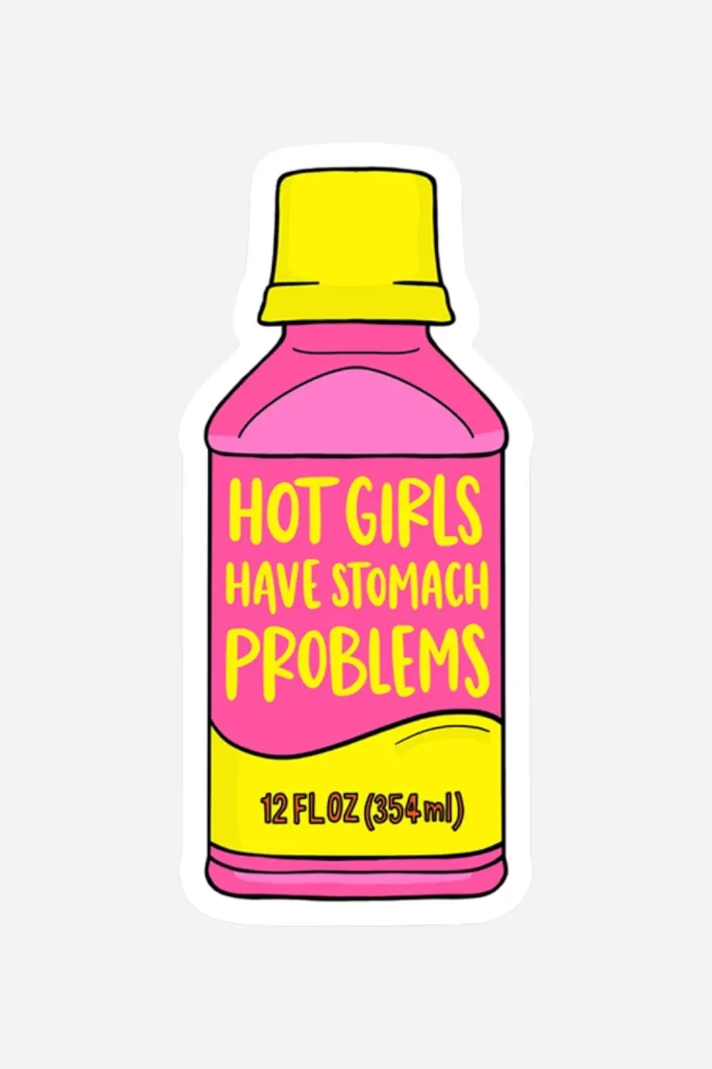Brittany Paige Hot Girls Have Stomach Problems Sticker 1