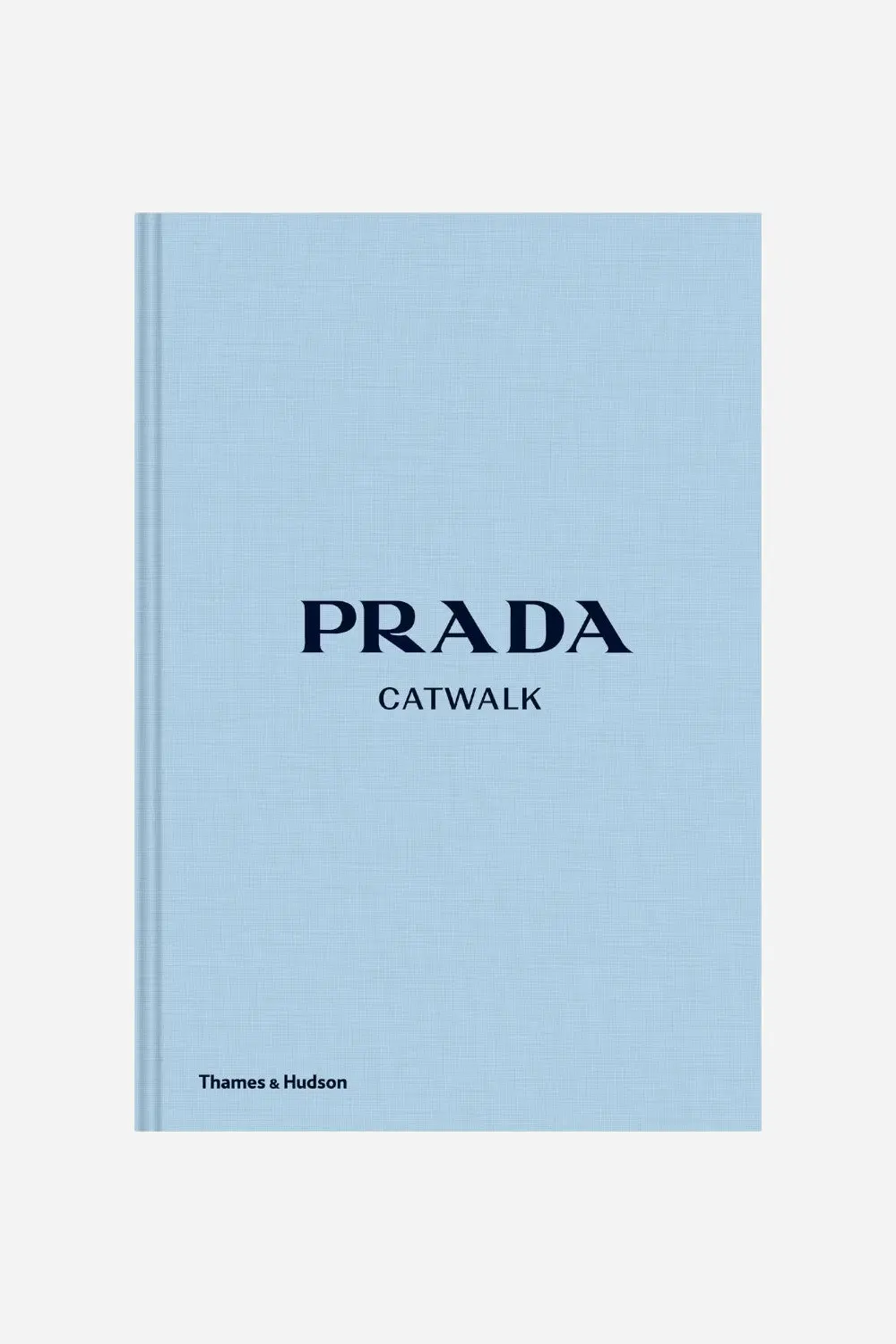 Prada Catwalk: The Complete Collections 1