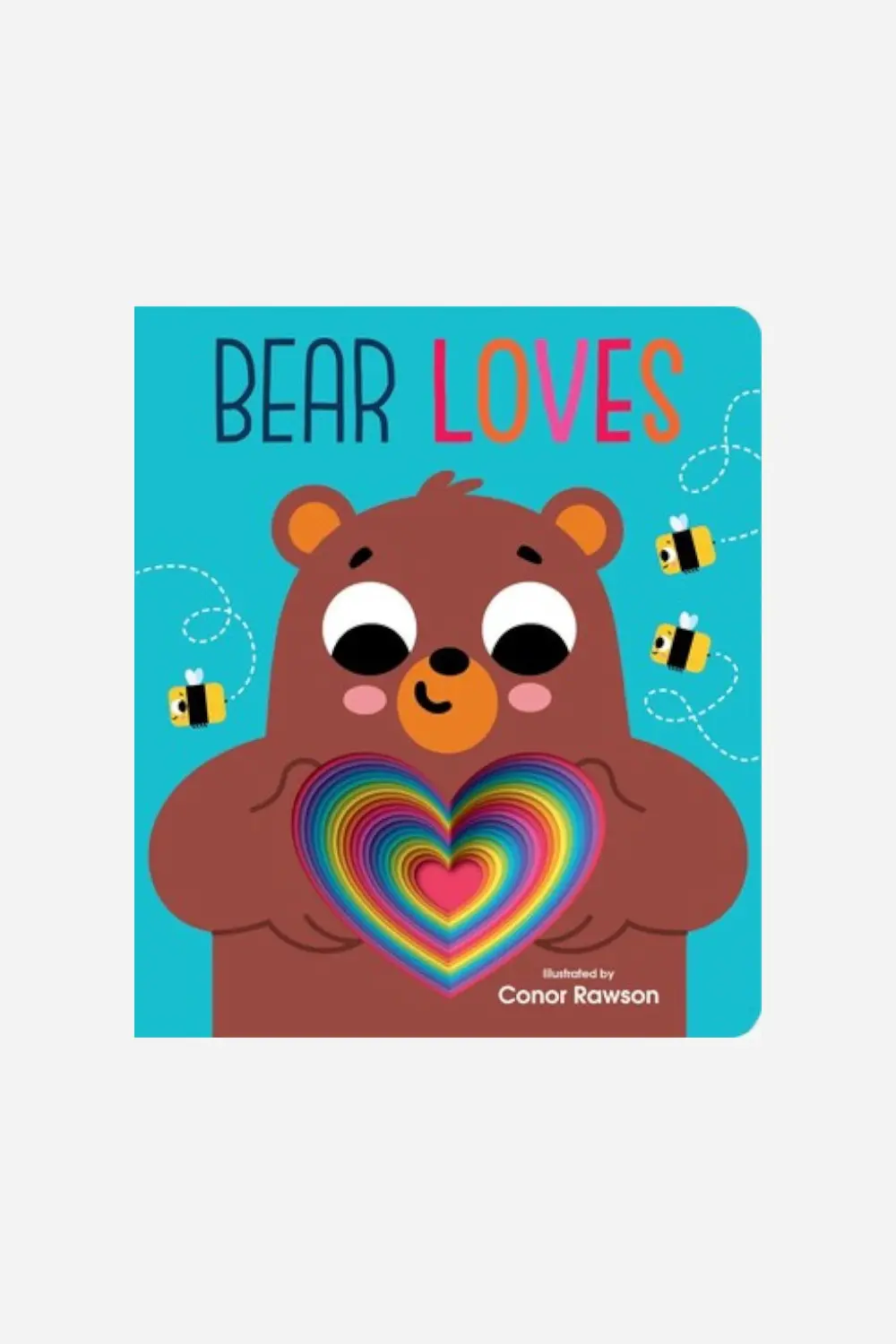 Bear Loves: Chunky Graduating Board Book 1