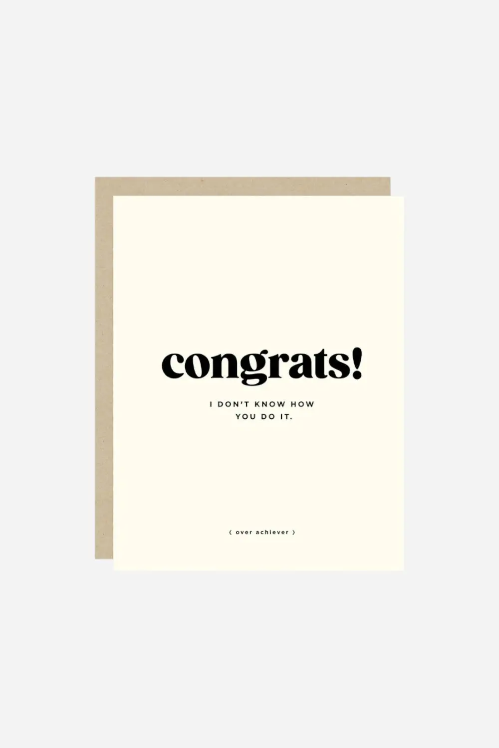 Congrats Over Achiever Congratulations Card 1