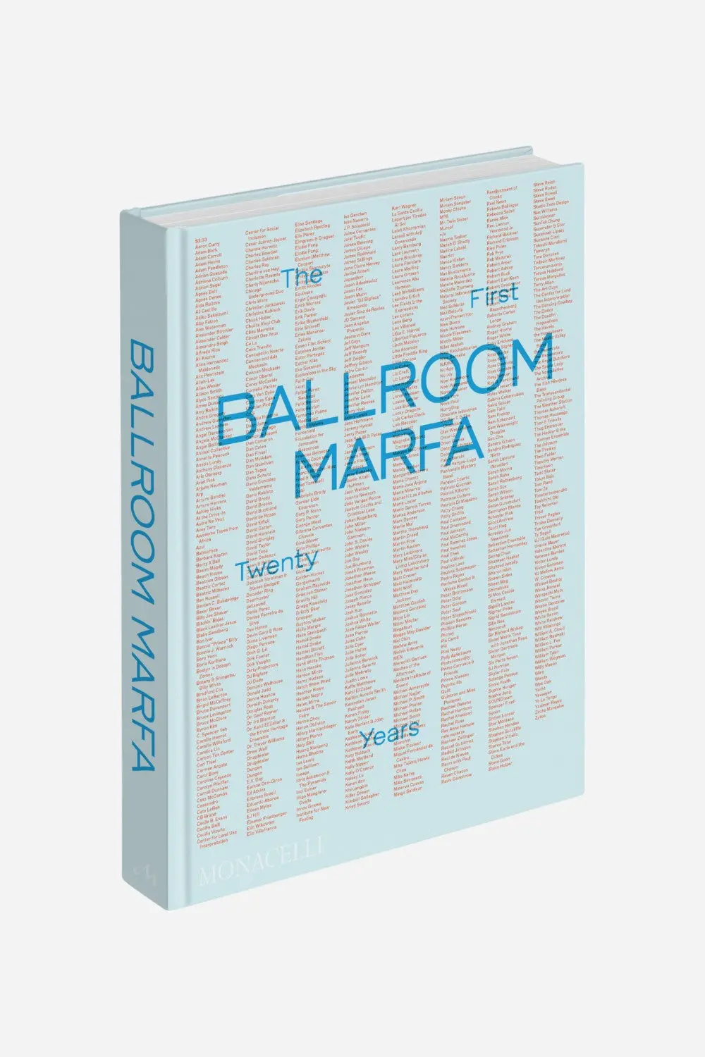 Ballroom Marfa: The First Twenty Years 1