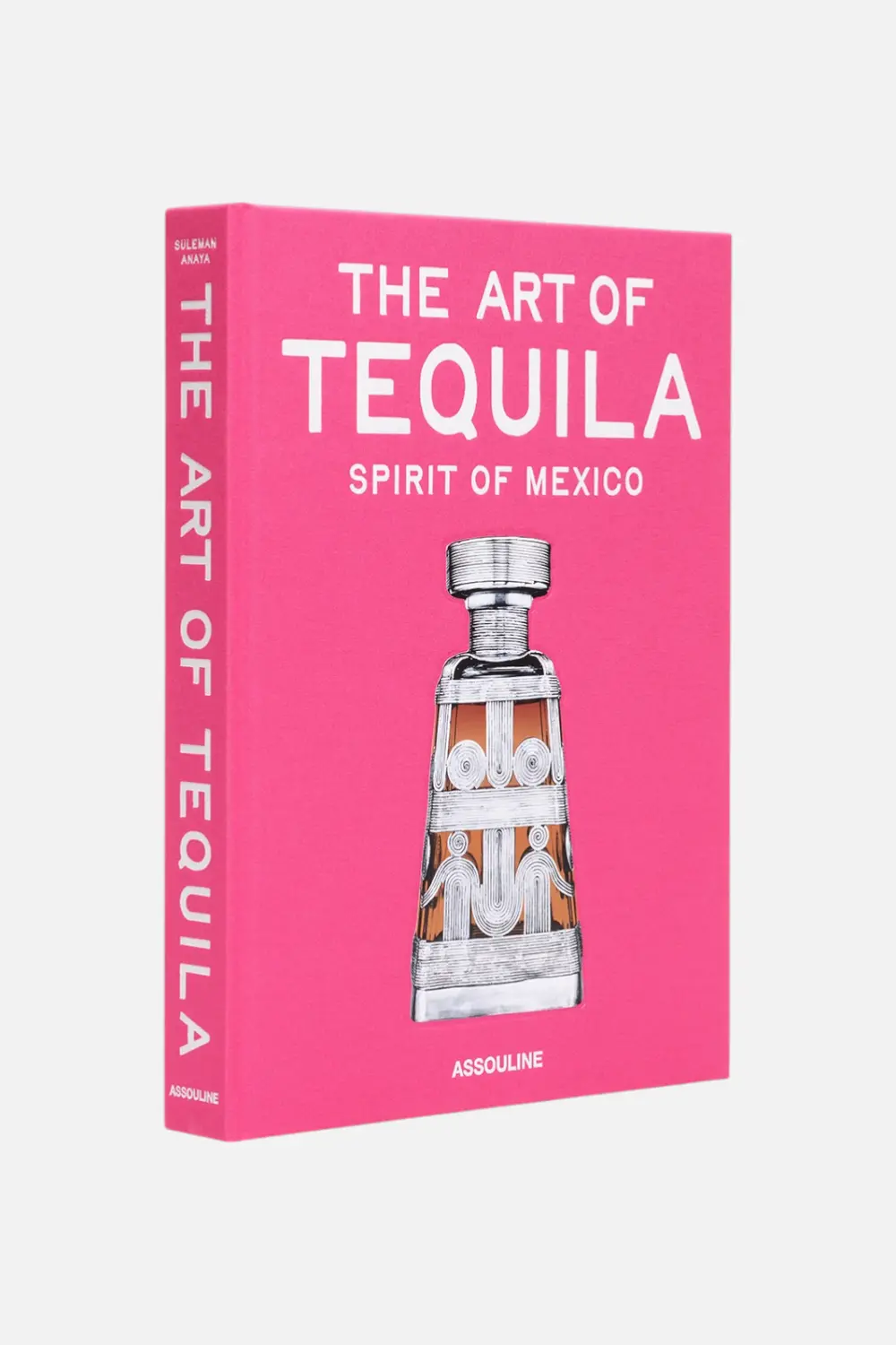 The Art Of Tequila: Spirit Of Mexico Print Book 1