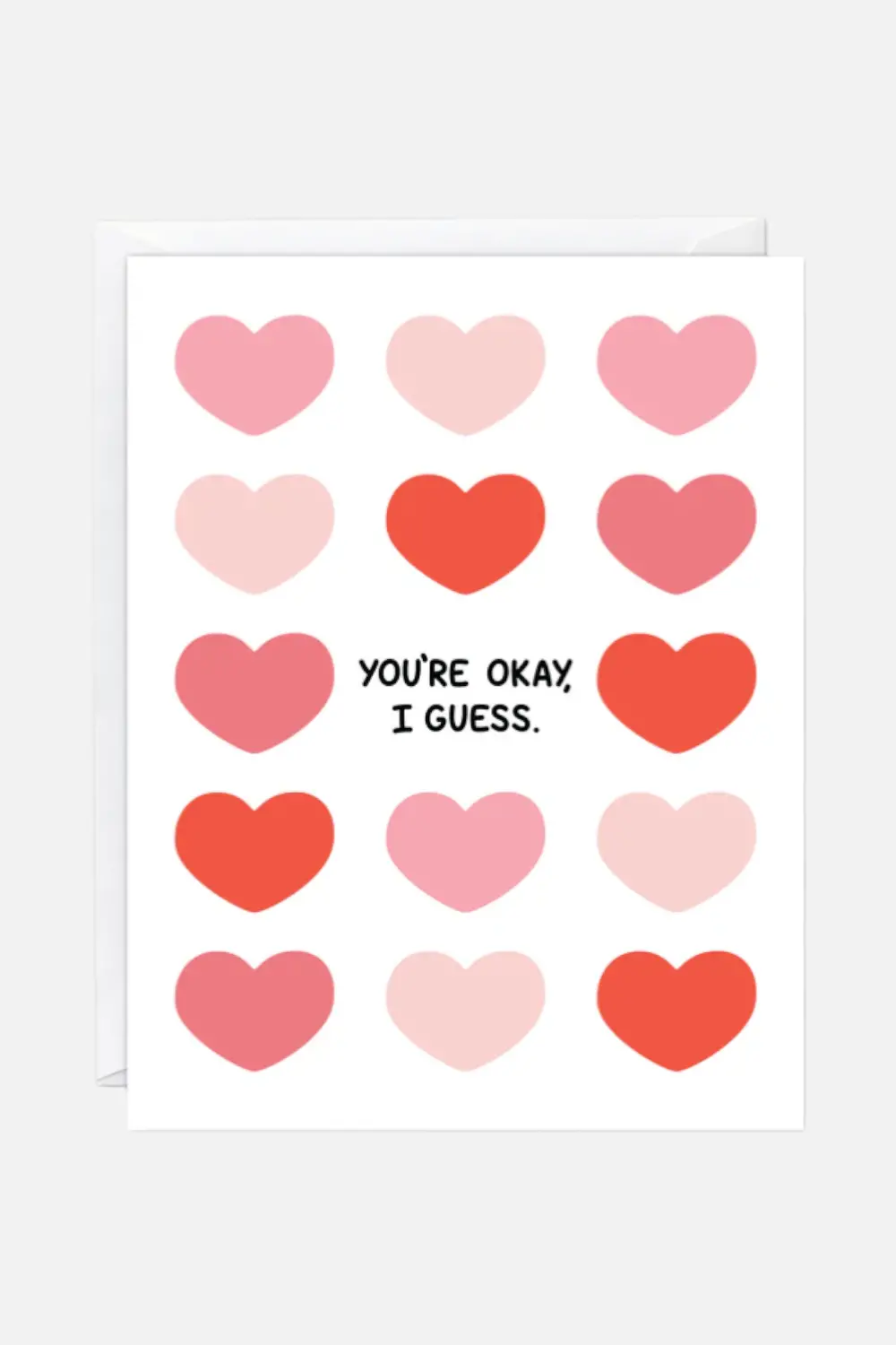 You're Okay I Guess Card 1